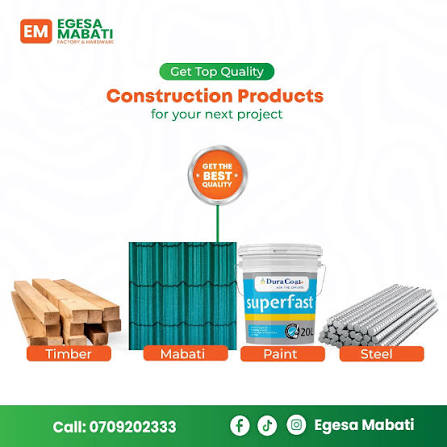 Build with Confidence Using Quality Construction Products from Egesa Mabati